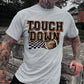 Touch Down Checkered - Graphic Apparel